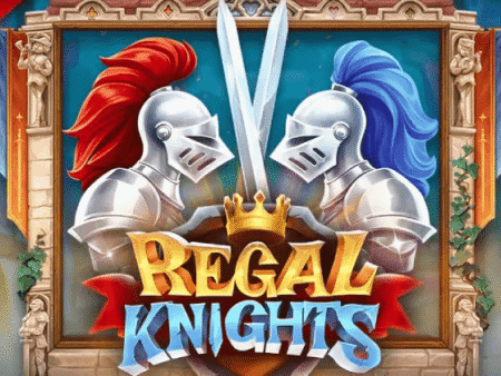 Regal Knights Slot by Push Gaming Blends Classic Gameplay with Noble Themes