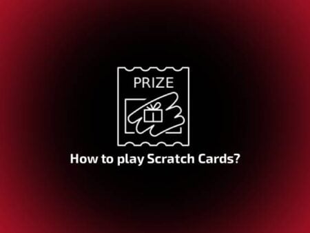 How to play Scratch Cards?